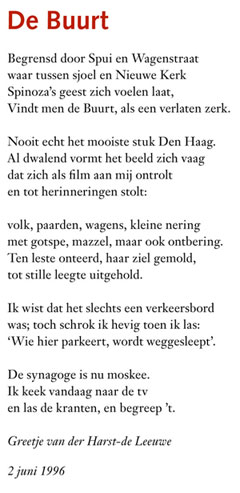 Een wandeling door deze buurt vormde inspiratie voor dit gedicht van Greetje van der Harst uit 1996. 